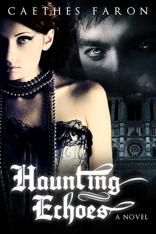Haunting Echoes (Haunting Echoes, #1)