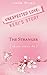 The Stranger - Unexpected Love by Jade Ryan
