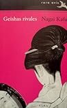 Geishas rivales by Kafū Nagai