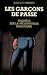 Garçons de pass e: enquête sur la prostitution masculine