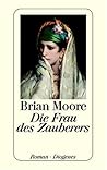 Die Frau des Zaub...