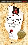[buzz] by Anders de la Motte