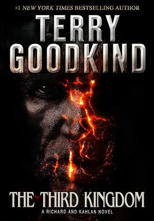 The Third Kingdom (Sword of Truth, #13; Richard and Kahlan, #2)