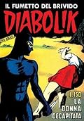 Diabolik Prima Serie n. 14: La donna decapitata