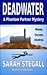 Deadwater (Phantom Partner Mysteries, #2)