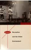 Outdoor Recreation and the Urban Environment (Hardcover)
