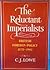 The Reluctant Imperialists:...