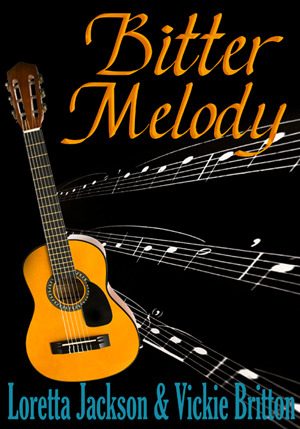 Bitter Melody (Kindle Edition)
