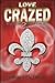 Love Crazed (SuperNatural, #2)