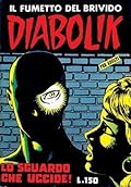 Diabolik Prima Serie n. 17: Lo sguardo che uccide!