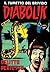 Diabolik Prima Serie n. 18:...