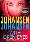 With Open Eyes by Iris Johansen