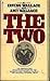The Two: The Story of the O...