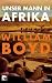 Unser Mann in Afrika by William  Boyd
