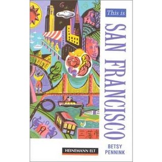 This is San Francisco: Beginner Level (Heinemann Guided Readers)