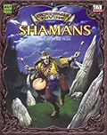 Encyclopaedia Divine: Shamans The Call Of The Wild
