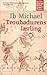 Troubadurens lærling by Ib Michael