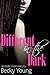 Different in the Dark (Couple X, #1)