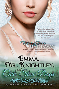Emma, Mr. Knightley, and Chili-Slaw Dogs (Jane Austen Takes the South, #2)