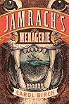 Jamrach's Menagerie