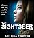 The Sight Seer (Silver Moon...