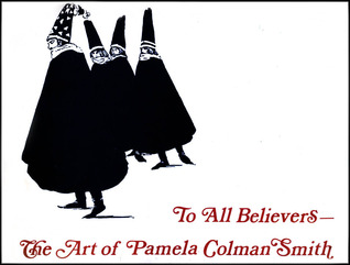 To All Believers: The Art of Pamela Colman Smith (Paperback)
