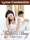 Mother's Day, A Short Story