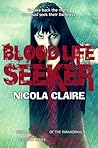 Blood Life Seeker by Nicola Claire Blood Life Seeker by Nicola Claire