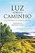 Luz Sobre o Caminho