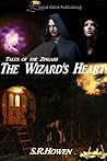The Wizard's Heart by S.R. Howen
