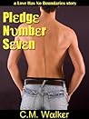 Pledge Number Seven by C.M. Walker