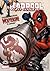 Deadpool: Reyes Suicidas, volumen 2 de 2 (Deadpool: Reyes Suicidas, #2)