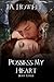 Possess My Heart (The Posse...