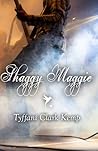 Shaggy Maggie by Tyffani Clark Kemp Shaggy Maggie by Tyffani Clark Kemp