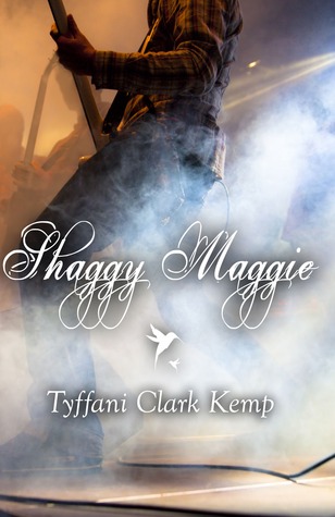 Shaggy Maggie (Shaggy Maggie Band #1)