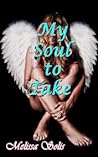 My Soul to Take by Melissa Solis