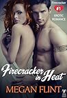 Firecracker in Heat (Firecracker #1)
