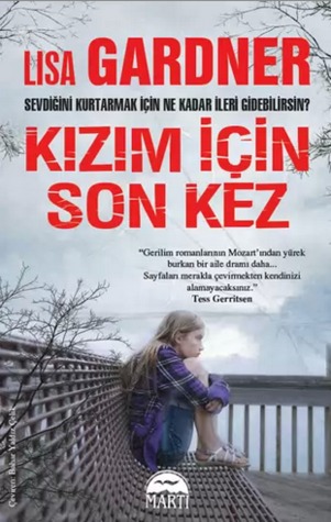 Kızım İçin Son Kez (Detective D.D. Warren, #5)