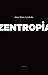Zentropia