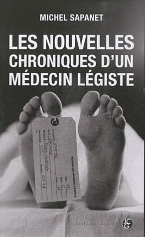Les nouvelles chroniques d'un médecin légiste (Broché)
