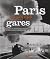 Paris au temps des gares