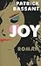 Joy by Patrick Bassant