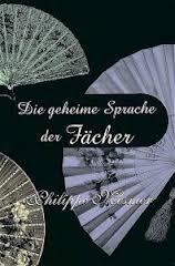 Die geheime Sprache der Fächer (Unknown Binding)