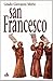 Nel nome di san Francesco: ...