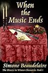 When the Music Ends
