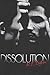 Dissolution (Breach, #1.5)