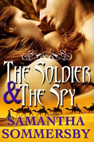The Soldier & The Spy (Kindle Edition)