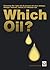 Which Oil? - Choosing the r...