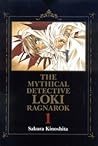 Mythical Detective Loki Ragnarok, Vol. 01 by Sakura Kinoshita