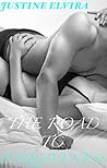 The Road to Forgiveness by Justine Elvira